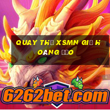 quay thử xsmn giờ hoàng đạo