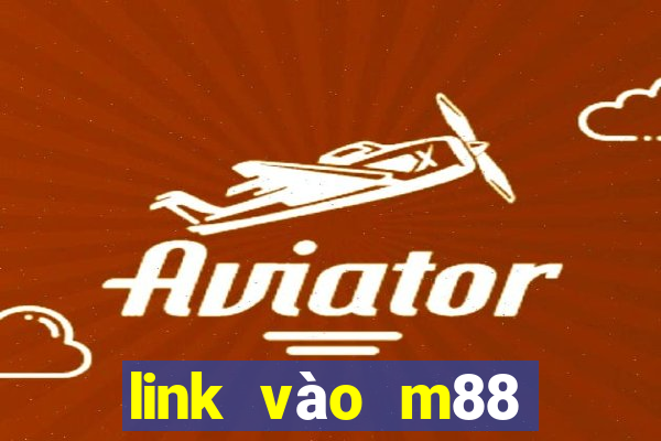 link vào m88 trên điện thoại