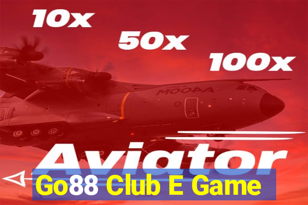 Go88 Club E Game