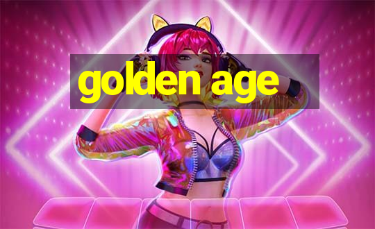 golden age