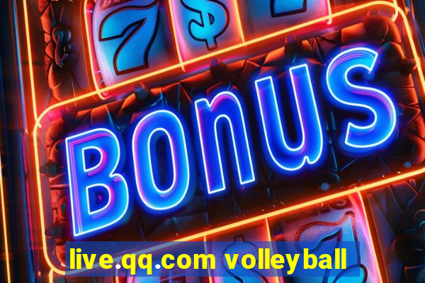 live.qq.com volleyball