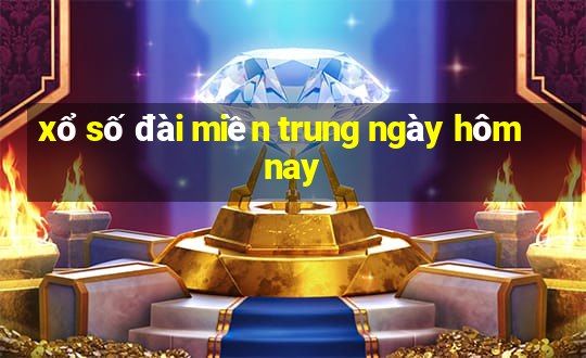 xổ số đài miền trung ngày hôm nay