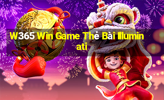 W365 Win Game Thẻ Bài Illuminati