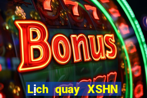 Lịch quay XSHN ngày 19