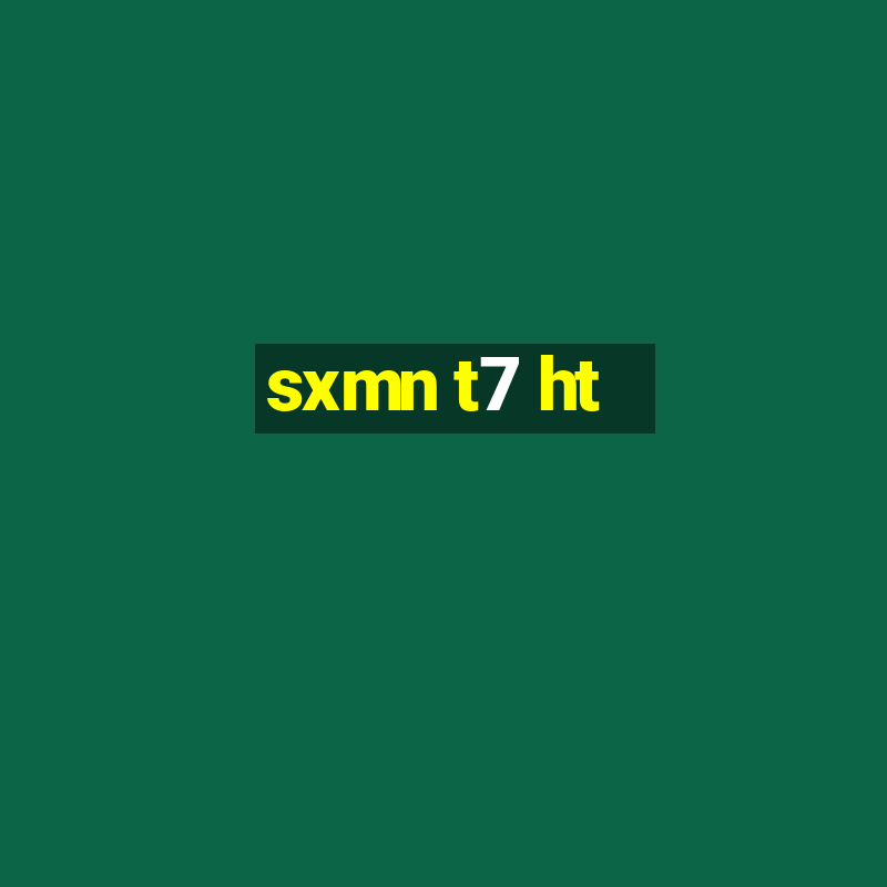 sxmn t7 ht