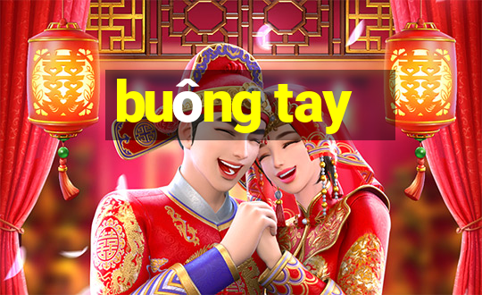 buông tay