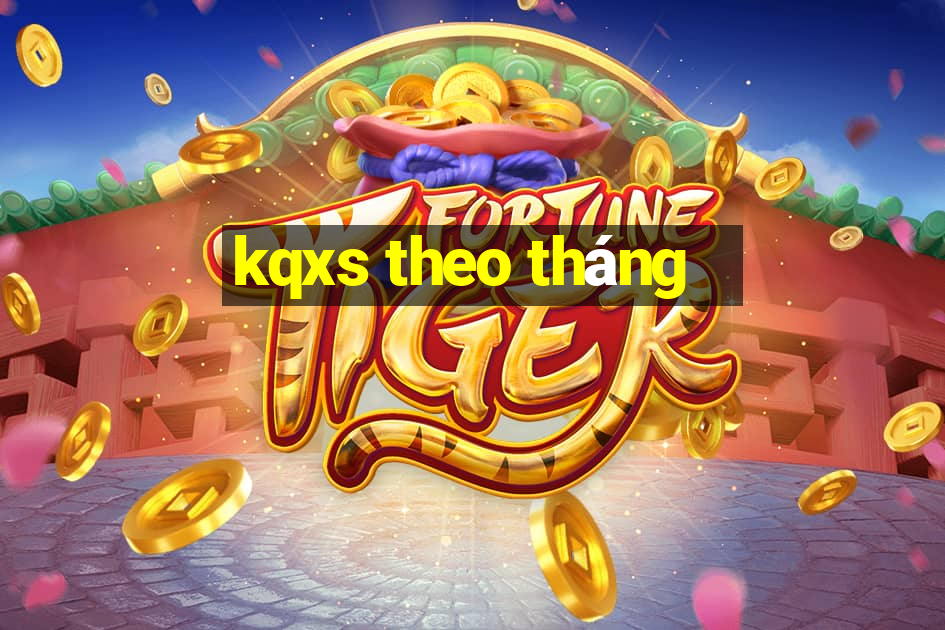 kqxs theo tháng