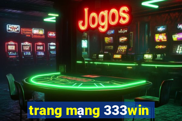 trang mạng 333win