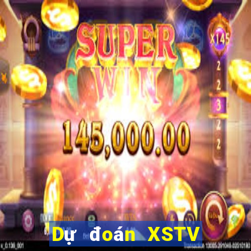 Dự đoán XSTV ngày 19