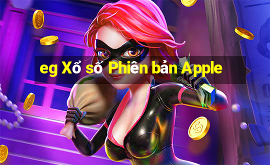 eg Xổ số Phiên bản Apple