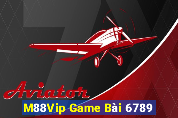 M88Vip Game Bài 6789