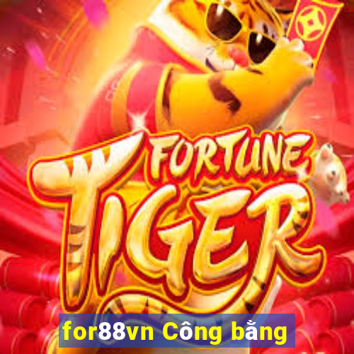 for88vn Công bằng