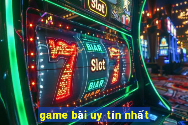 game bài uy tín nhất