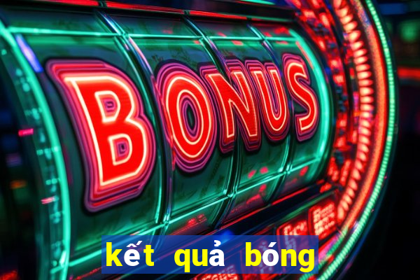 kết quả bóng đá 60 giây