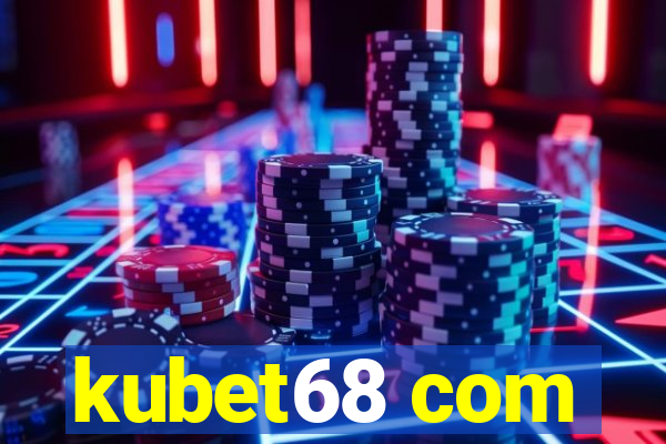 kubet68 com