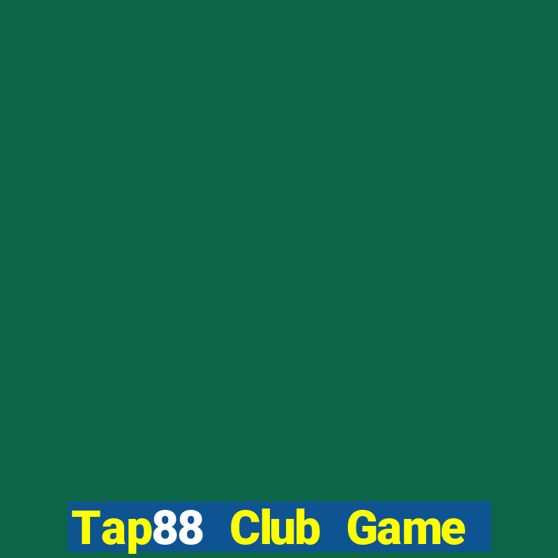 Tap88 Club Game Bài Quốc Tế