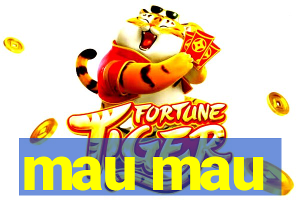 mau mau