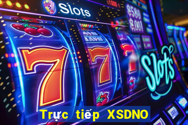 Trực tiếp XSDNO Thứ 7