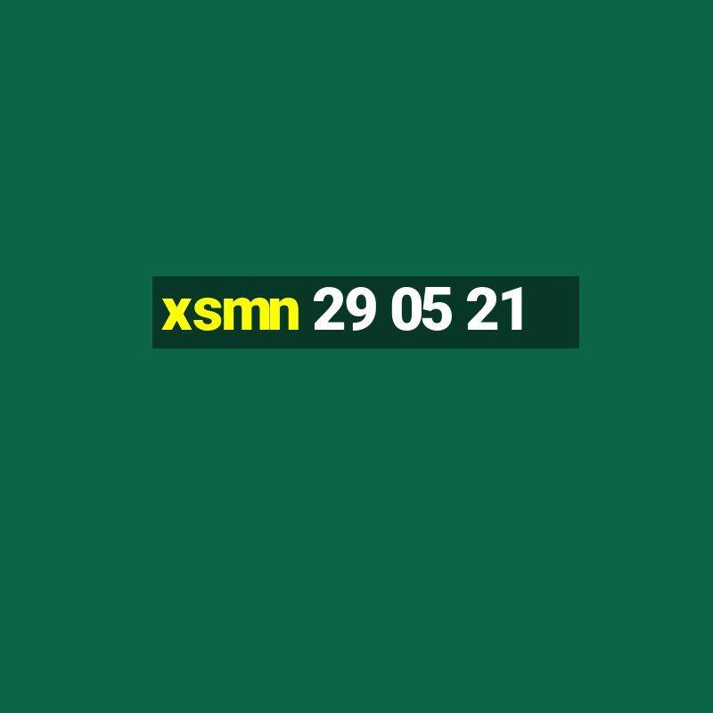 xsmn 29 05 21