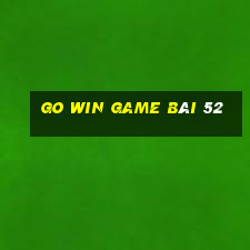 Go Win Game Bài 52