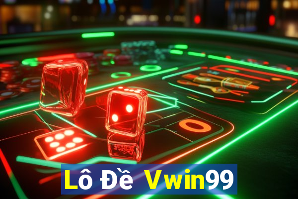 Lô Đề Vwin99