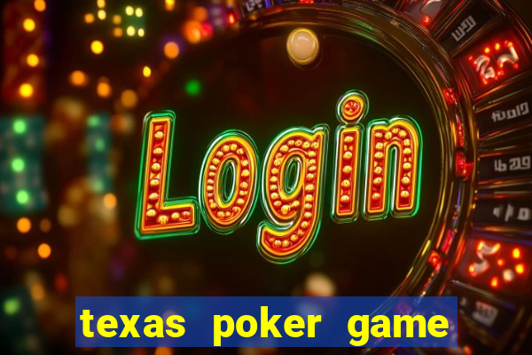 texas poker game online free