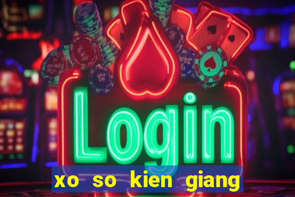 xo so kien giang hang tuan