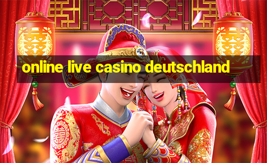 online live casino deutschland