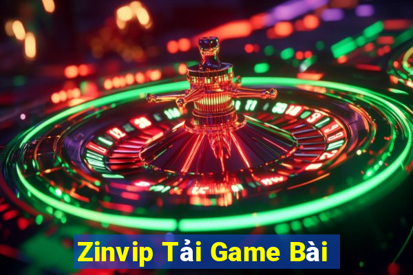 Zinvip Tải Game Bài