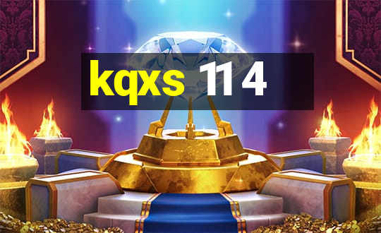 kqxs 11 4