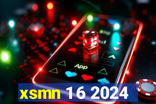 xsmn 1 6 2024