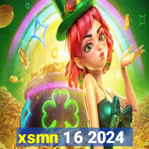 xsmn 1 6 2024