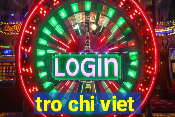 tro chi viet