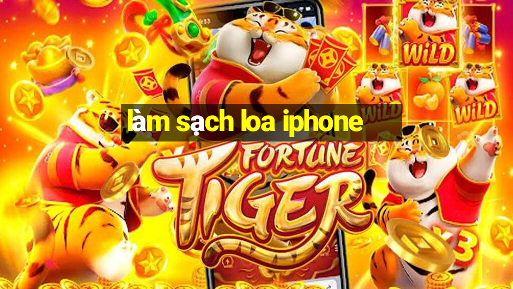 làm sạch loa iphone