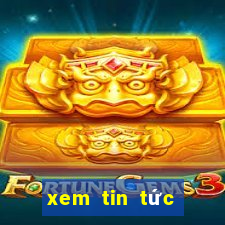 xem tin tức biển đông