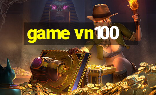 game vn100