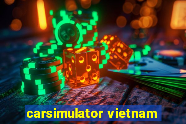 carsimulator vietnam