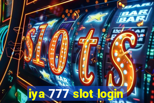 iya 777 slot login