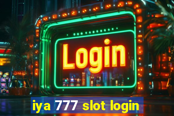 iya 777 slot login