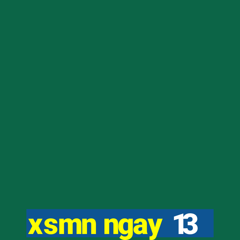 xsmn ngay 13