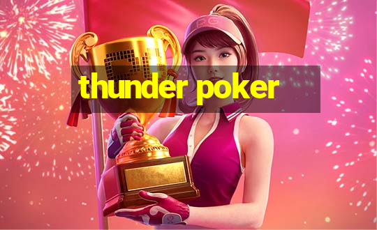 thunder poker