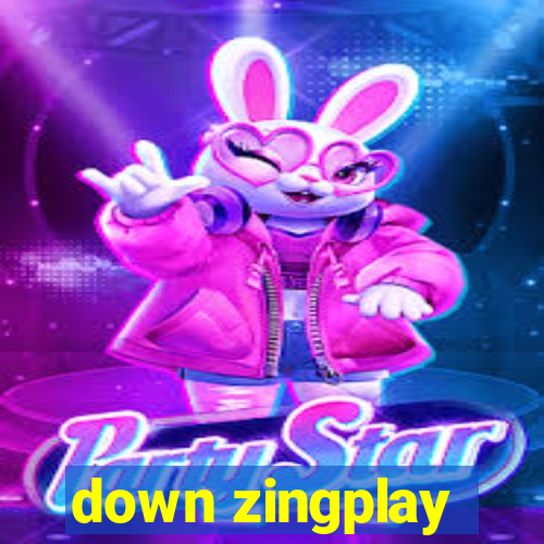 down zingplay