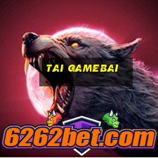 tai gamebai