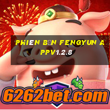 Phiên bản Fengyun appv1.2.8