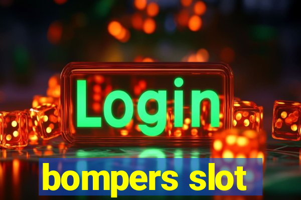 bompers slot