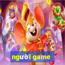 người game