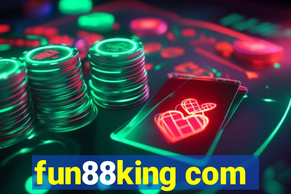 fun88king com