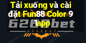 Tải xuống và cài đặt Fun88 Color 91app