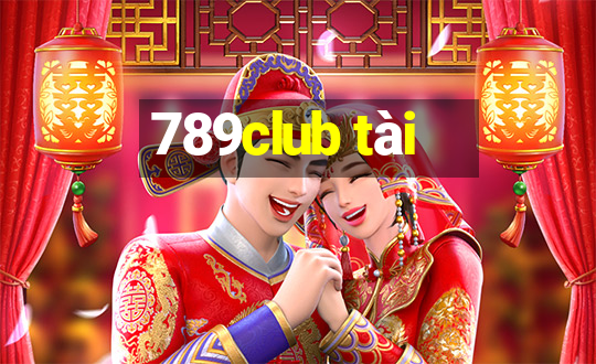 789club tài