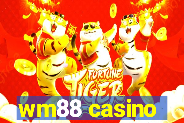 wm88 casino